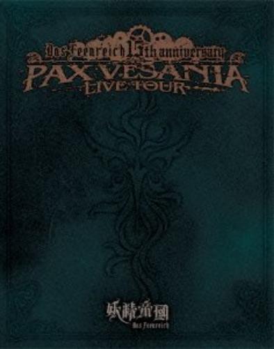Das Feenreich Dai Rokkai Koushiki Shikiten Tour Pax Vesania Live Tour