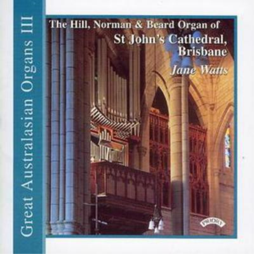 Great Australasian Organs No. 3 (St. John's, Brisbane)