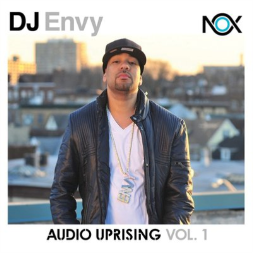 DJ Envy - Audio Uprising - Volume 1