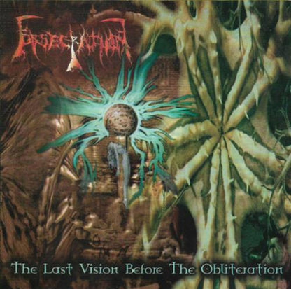The Last Vision Before the Obliteration/Acts Beyond the Pale