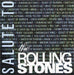 Salute to the Rolling Stones