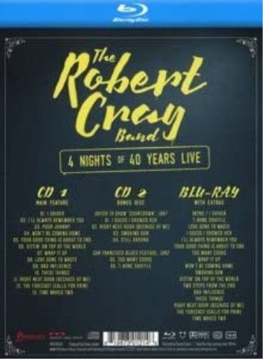 Robert Cray - 4 Nights Of 40..