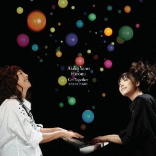 Akiko Yano * Hiromi Uehara - Get Together Live In Tokyo [Japan UCCT-1233