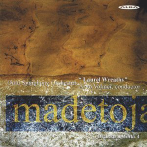 Madetoja: Orchestral Works - Volume 4