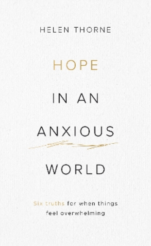 Hope in an Anxious World