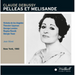 Claude Debussy: Pelleas Et Melisande