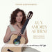 Lux Amoris Aeterni: Muisc By Brouwer, Barrios and Dyens