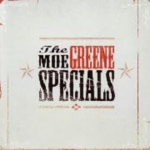 The Moe Greene Specials