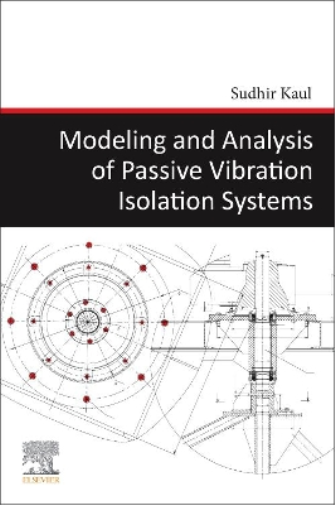 Modeling and Analysis of Passive Vibration Isolation Systems