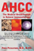 The Science of Ahcc the Science of Ahcc