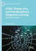 STEM, Theatre Arts, and Interdisciplinary Integrative Learning