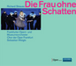 Richard Strauss: Die Frau Ohne Schatten
