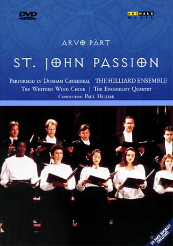 Arvo Pärt - St John Passion