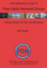 The FOA Reference Guide to Fiber Optic Network Design (FOA Reference Textbooks On Fiber Optics