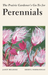 The Prairie Gardener's Go-To Guide for Perennials (Guides for the Prairie Gardener, 8