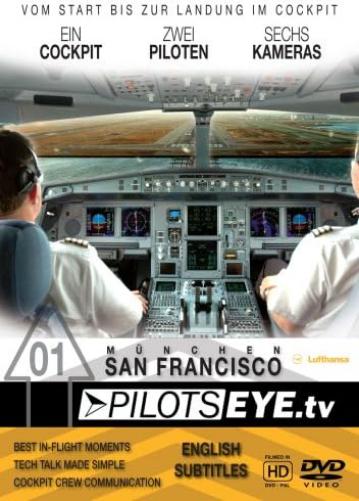 PilotsEYE.tv | Munich - SAN FRANCISCO |:| DVD |:| Cockpit flight Lufthansa Airbus A340-600 |