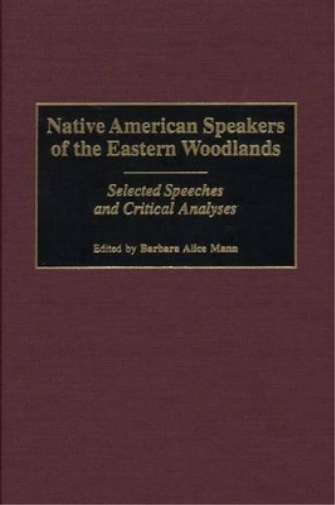 Native American Speakers of the Eastern Woodlands