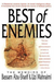The Best of Enemies