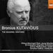 Bronius Kutavicius: The Seasons: Oratorio