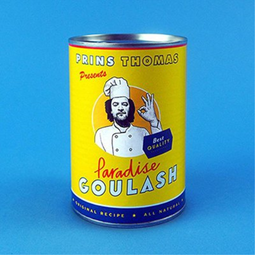 Prins Thomas Presents Paradise Goulash