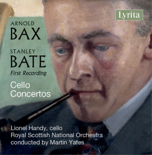 Arnold Bax/Stanley Bate: Cello Concertos