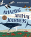 Amazing Animal Journeys