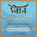 Vata: The Soaring Soul: Healing Sounds for Balance & Creativity