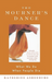 The Mourner's Dance