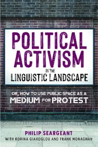 Political Activism in the Linguistic Landscape