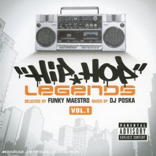 Hip Hop Legends/Vol.1 (Mixé Par Dj Poska)  explicit_lyrics