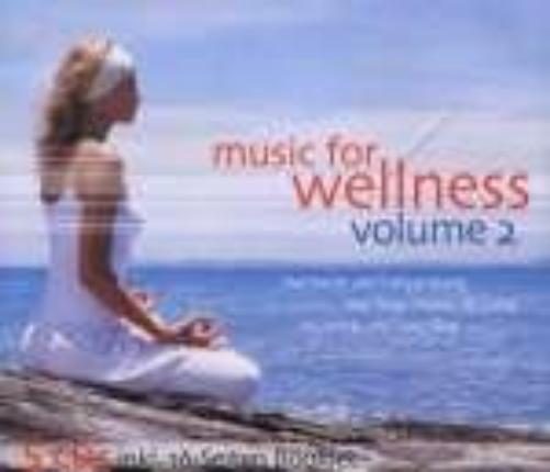 v/a - Music for Wellness Volume 2