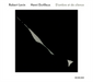 Henri Dutilleux: D'ombre Et De Silence