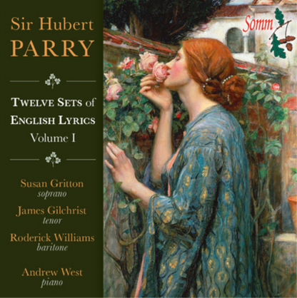 Hubert Parry: Twelve Sets of English Lyrics - Volume 1