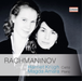 Rachmaninov: Harriet Krijgh/Magda Amara