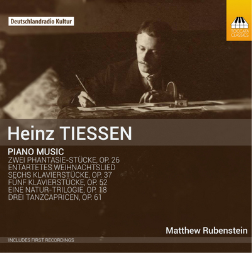 Heinz Tiessen: Piano Music