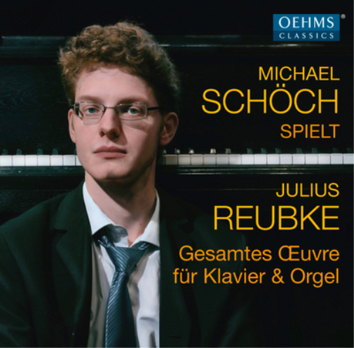 Julius Reubke: Gesamtes Oeuvre Fär Klavier & Orgel