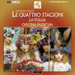 Antonio Vivaldi: Le Quattro Stagioni