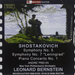 Shostakovich: Symphonies 5 & 7/Piano Concerto No. 1