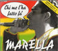marella - chi me l'ha fatto fa
