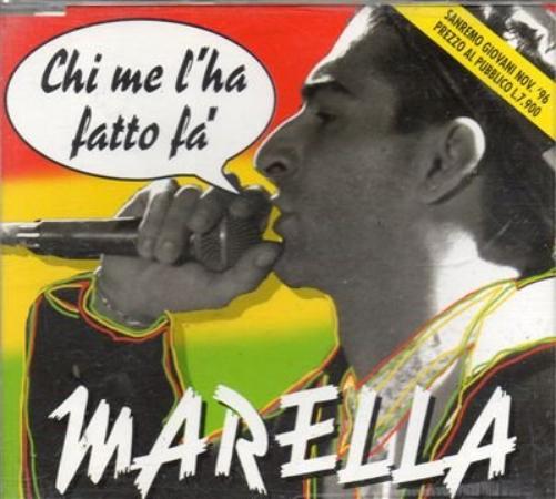 marella - chi me l'ha fatto fa