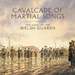 Cavalcade of Martial Songs