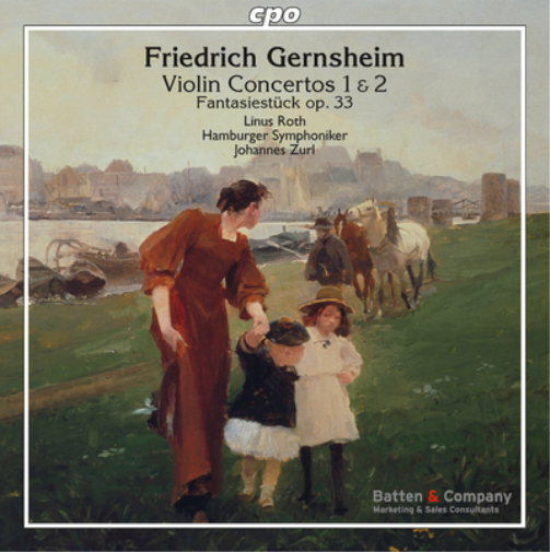 Friedrich Gernsheim: Violin Concertos 1 & 2