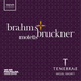 Brahms & Bruckner: Motets