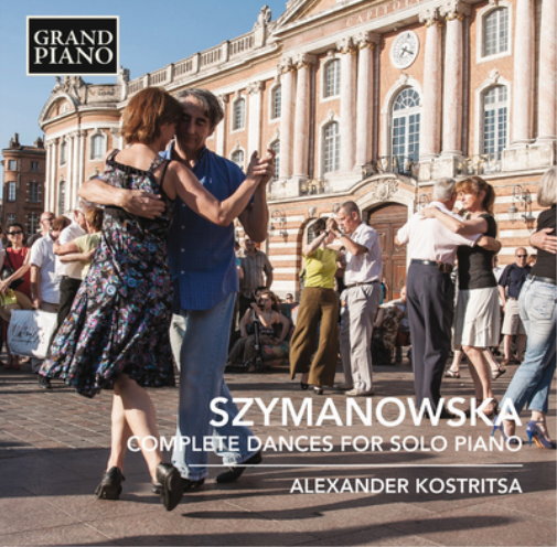 Szymanowska: Complete Dances for Solo Piano