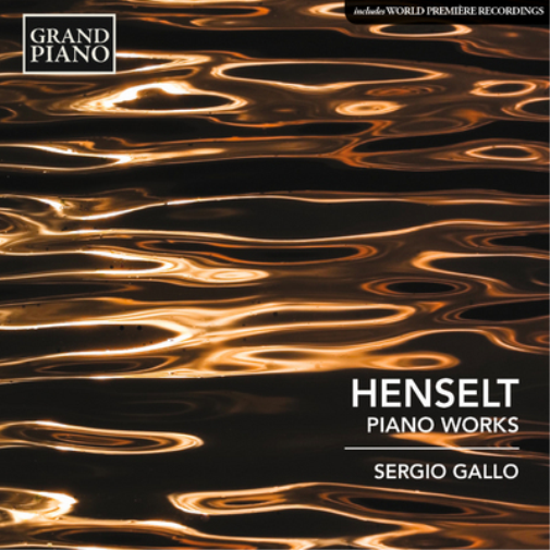Henselt: Piano Works