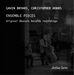 Gavin Bryars/Christopher Hobbs: Ensemble Pieces: Original Obscure Records Recordings