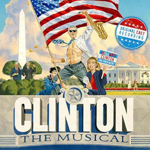 Clinton, the Musical