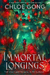 Immortal Longings: #1 New York Times bestselling author Chloe Gong's adult epic fantasy debut (Flesh and False Gods
