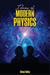 Ideas of Modern Physics