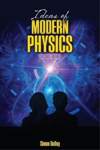 Ideas of Modern Physics